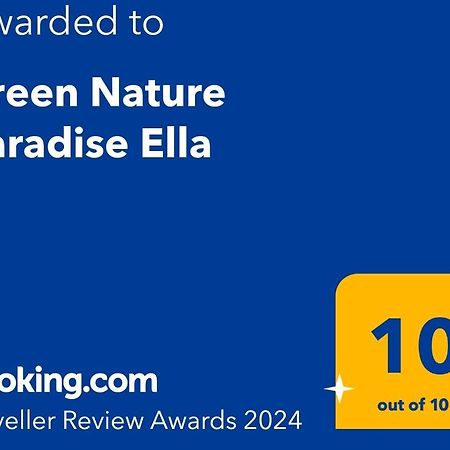Green Narture Paradise Ella Exterior foto